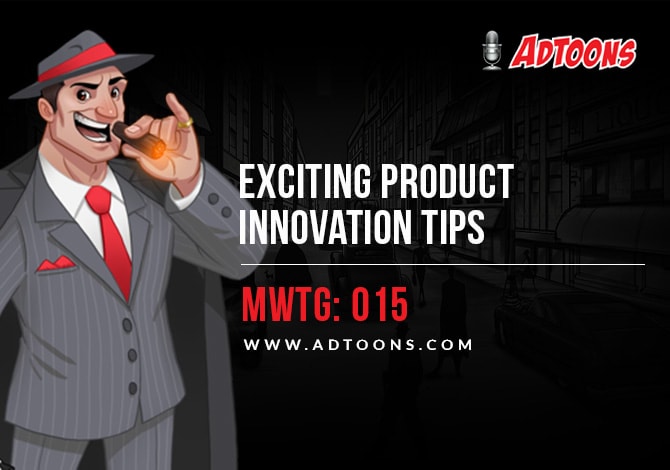 Product Innovation Tips AdToons